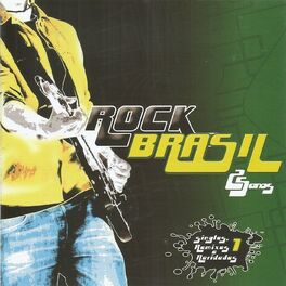 Album cover of Rock Brasil: 25 anos singles, remixes e raridades, Vol. 1