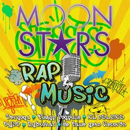 Album cover of MOON Stars (Rap Music)