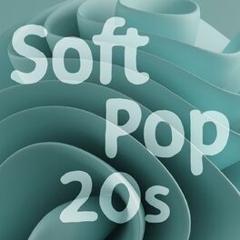 Album cover of Soft Pop 20s
