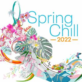 Album cover of Spring Chill 2022