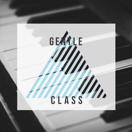 Album cover of Gentle Class