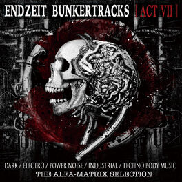 Album cover of Endzeit Bunkertracks (Act 7)