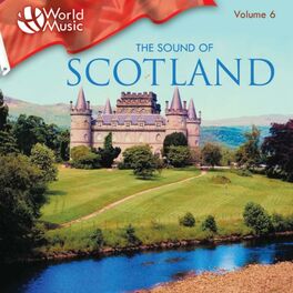 Album cover of World Music Vol. 6: The Sound of Scotland