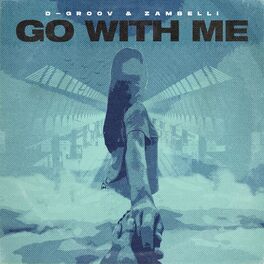 Album cover of Go With Me