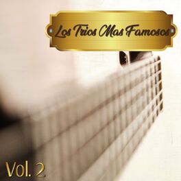 Album cover of Los Trios Más Famosos Vol. 2