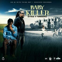 Album cover of BABY KILLER (feat. TURBULENCE & RYTIKAL)
