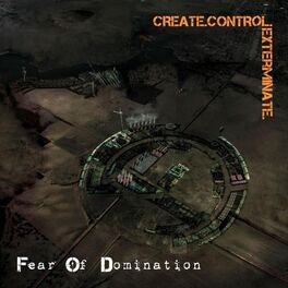 Album cover of Create.Control.Exterminate.