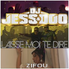 Album cover of Laisse-moi te dire (feat. Zifou)