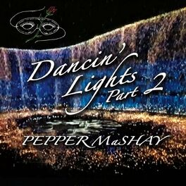 Album cover of Dancin' Lights, Pt. 2