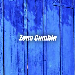 Album cover of Zona Cumbia