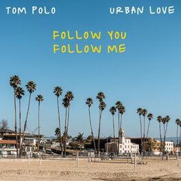 Album cover of Follow You, Follow Me
