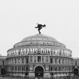 Album picture of Cuts Like A Knife - 40th Anniversary, Live From The Royal Albert Hall