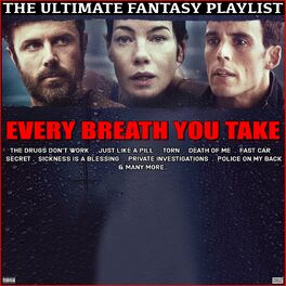 Album cover of Every breath You Take The Ultimate Fantasy Playlist