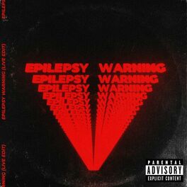 Album cover of Epilepsy Warning (Live Edit)