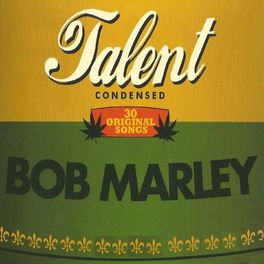 Album cover of Talent Condensed, Bob Marley