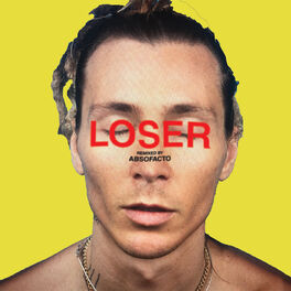 Album cover of Loser (Absofacto Remix)