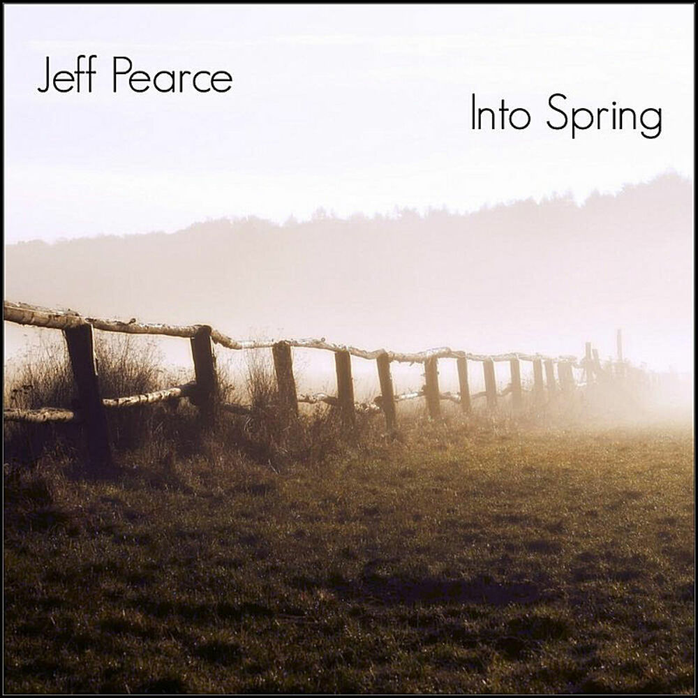 Jeff Pearce. Jeff Pearce - in Spring (2022). Jeff Pearce - Songs for the Gathering картинки. Jeff Pearce Millionaire.