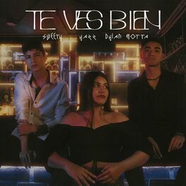 Album cover of Te ves bien (feat. Yazz & Dylan Motta)
