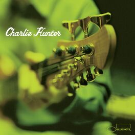 Album cover of Charlie Hunter