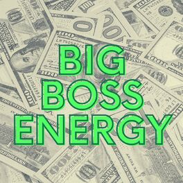 Album cover of Big Boss Energy