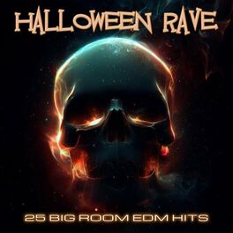 Album cover of Halloween Rave 2023 (25 Big Room EDM Hits)