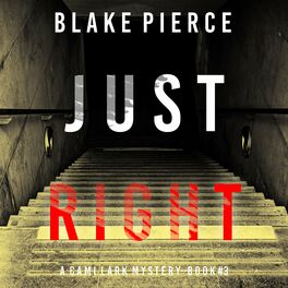 Album cover of Just Right (A Cami Lark FBI Suspense Thriller—Book 3)