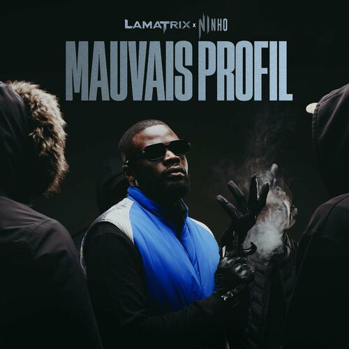 Lamatrix Mauvais Profil Feat Ninho Chansons Et Paroles Deezer