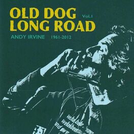 Album cover of Old Dog Long Road, Vol. 1