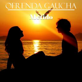Album cover of Ofrenda Gaucha: Metido