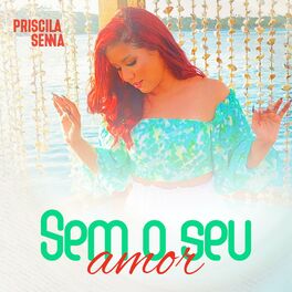 Album cover of Sem o Seu Amor