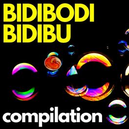 Album cover of Bidibodi Bidibu Compilation
