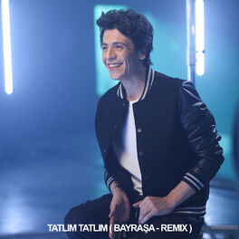 Album cover of Tatlım Tatlım (Bayraşa Remix)
