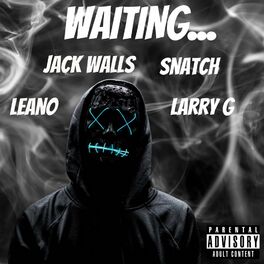 Album cover of Waiting (feat. Leano, Larry G & Snatch)