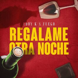 Album cover of Regálame Otra Noche