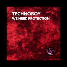 Album cover of We Need Protection