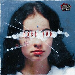 Album cover of FXCK Y0U