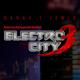 Album cover of Electro City 3 (Music From And Inspired By The Movie)