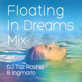 Album cover of Floating in Dreams (Mix) [Therapeutic Music]