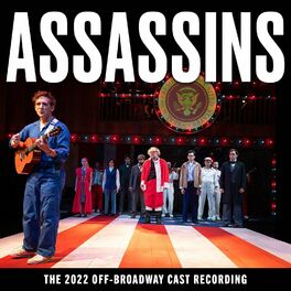 Album cover of Assassins (The 2022 Off-Broadway Cast Recording)