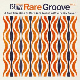 Album cover of TSF Jazz Rare Groove
