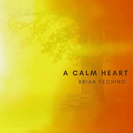 Album cover of A Calm Heart
