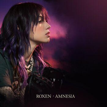 Roxen Amnesia Listen With Lyrics Deezer