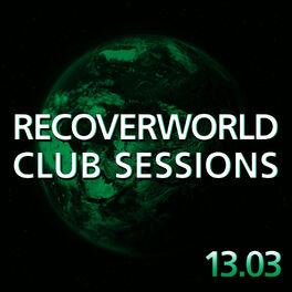 Album cover of Recoverworld Club Sessions 13.03