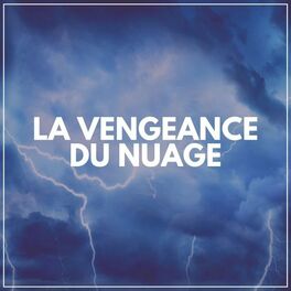 Album cover of La Vengeance du Nuage