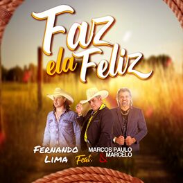Album cover of Faz Ela Feliz