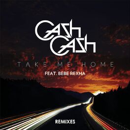 Album cover of Take Me Home Remixes (feat. Bebe Rexha)