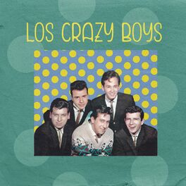 Album cover of Presentando a Los Crazy Boys
