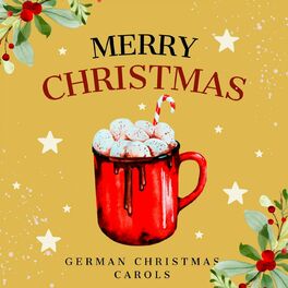 Album cover of MERRY CHRISTMAS - German Christmas Carols