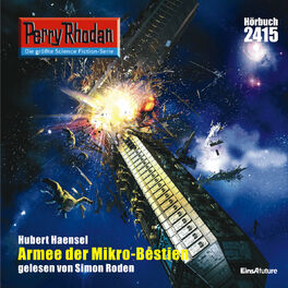 Album cover of Armee der Mikro-Bestien - Perry Rhodan - Erstauflage 2415 (Ungekürzt)
