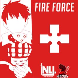 Album cover of Fire Force (feat. Musicality)